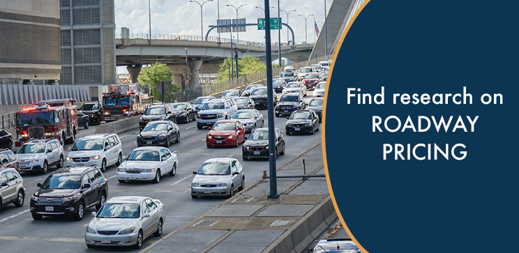 Image of traffic with text that says "find research on roadway pricing"